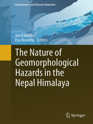 cover image of The Nature of Geomorphological Hazards in the Nepal Himalaya